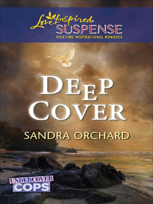 Title details for Deep Cover by Sandra Orchard - Available